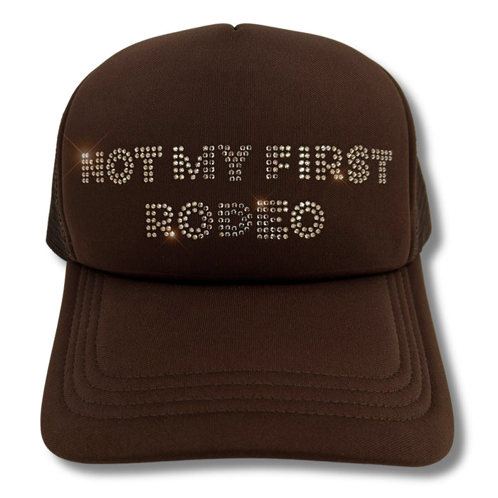 Not My First Rodeo Trucker Hat